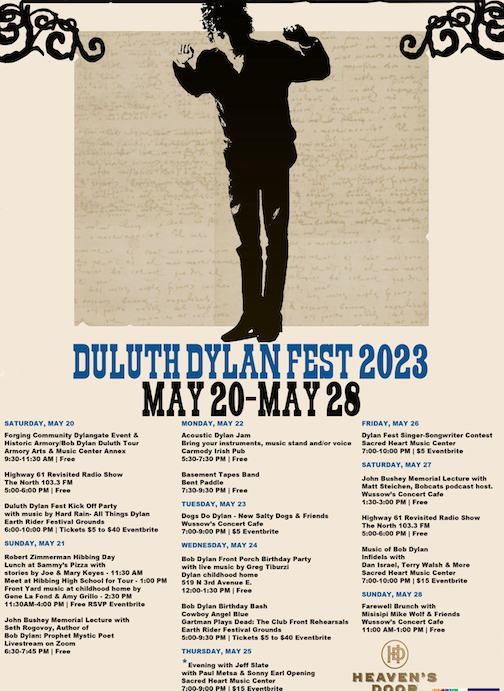 Duluth Dylan Fest runs through May 28.