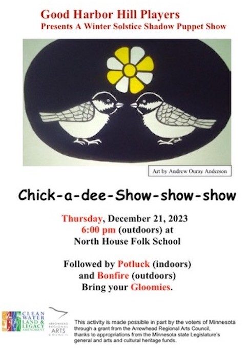 The Winter Solstice Shadow Puppet Show starts at North House Folk School at 6 pm Thursday, Dec. 21.