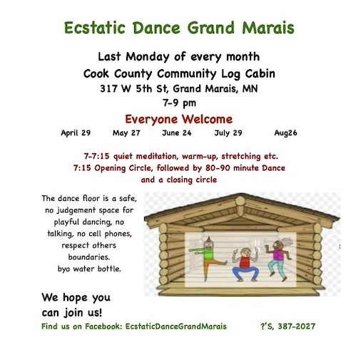 Ecstatic Dance to be launched in Grand Marais April 29 at the Log Building.