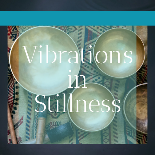 Two Birds Healing Arts will hold a session in Vibrations for Stillness on Tuesday.