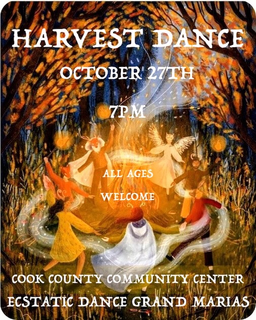 Harvest Dance will be held at the Log Building on Oc. 27.