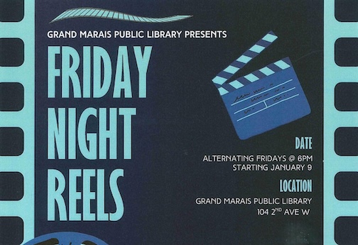 FRiday Night Reels will be at the Cmmunity Center on Friday.