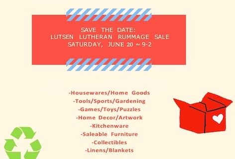 Lutsen Luterhan Rummage Sale on Saturday from 9 to 2 pm.