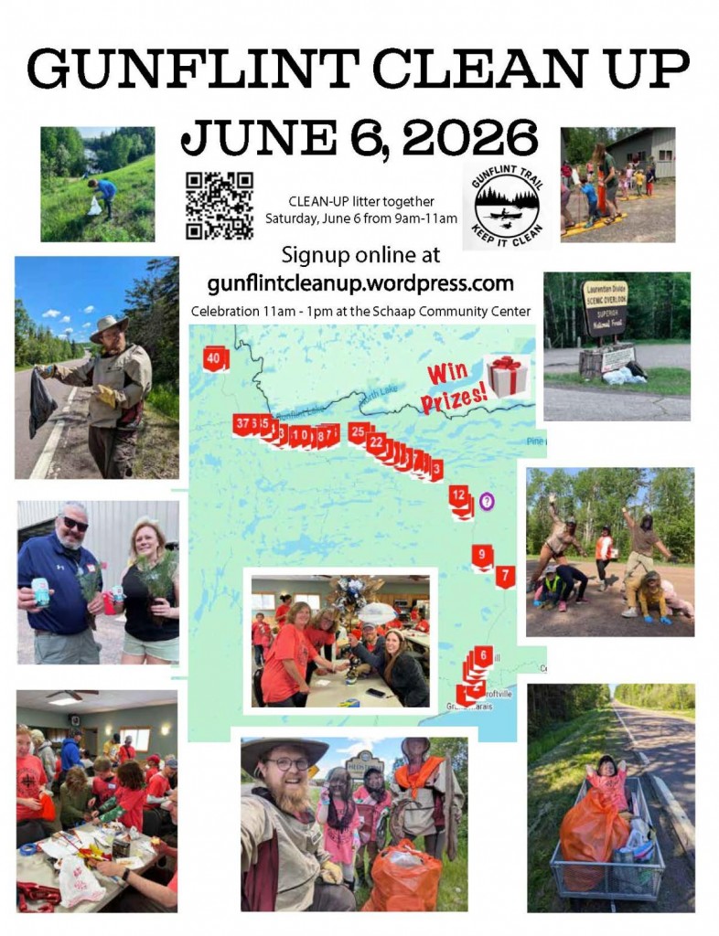 The Gunflint Clean-Up will be held on Saturday.