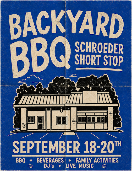 Backyard BBQ in Schroeder this weekend.